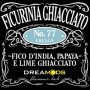 DreaMods - No. 77 FICURINIA GHIACCIATO - aroma 10ml