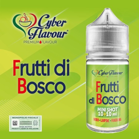 MINI SHOT - Cyber Flavour - FRUTTI DI BOSCO - aroma 10+10 in flacone da 30ml