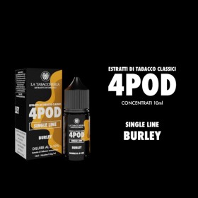 La Tabaccheria - 4Pod Single Line - BURLEY - aroma 10ml
