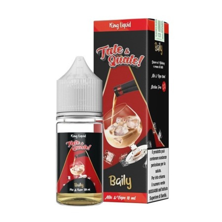 MINI SHOT - King Liquid - Tale & Quale - BAILY - aroma 10+10 in flacone da 30ml