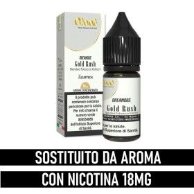 Dreamods - Cleaf - GOLD RUSH - aroma 10ml (SOSTITUITO DA AROMA CON NICOTINA 18mg)