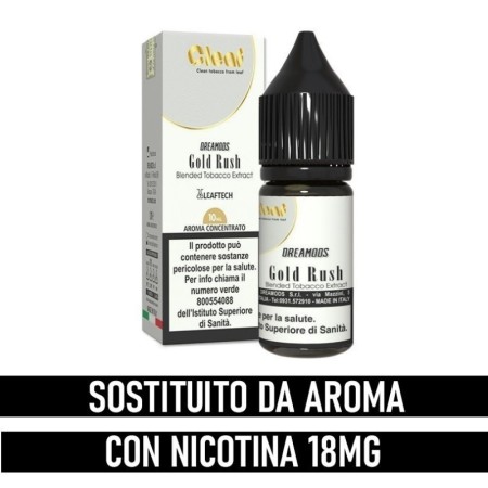 Dreamods - Cleaf - GOLD RUSH - aroma 10ml (SOSTITUITO DA AROMA CON NICOTINA 18mg)