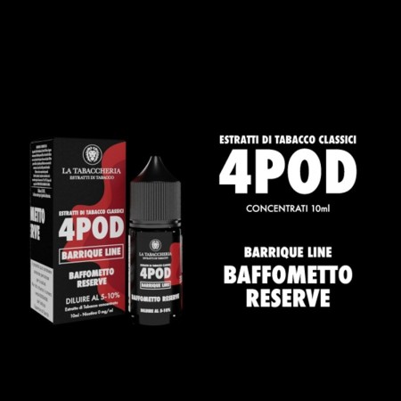 La Tabaccheria - 4Pod Barrique Line - BAFFOMETTO RESERVE - aroma 10ml